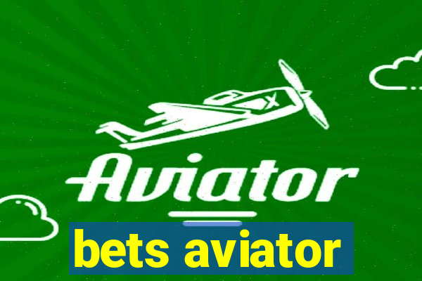 bets aviator